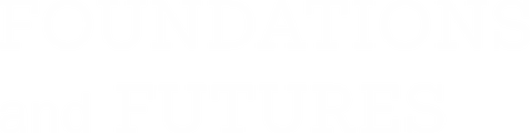 Foundations and Futures Logo