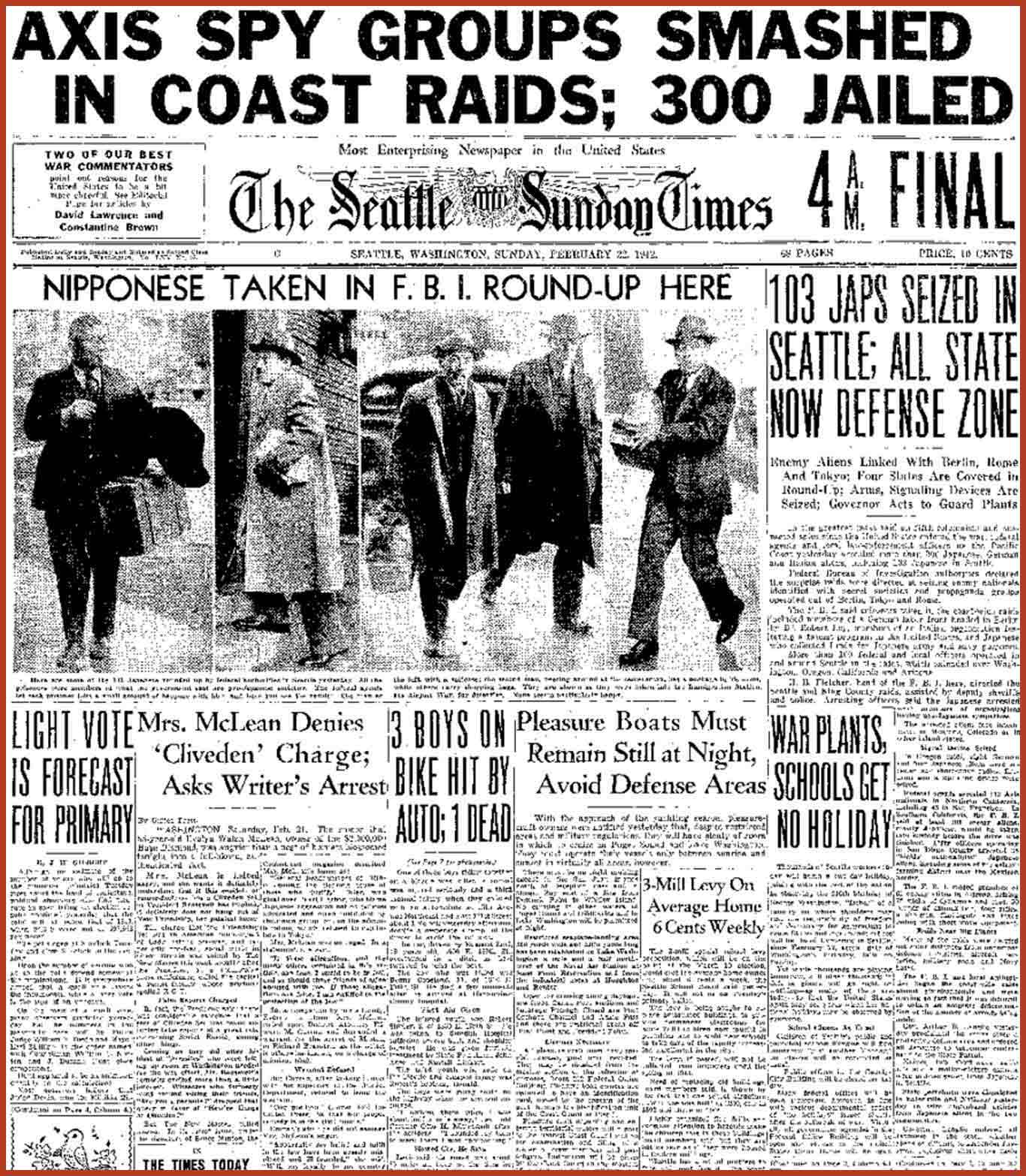 The Seattle Sunday Times, February 22, 1942 with the headline, "Axis Spy Groups Smashed in Coast Raids; 300 Jailed."