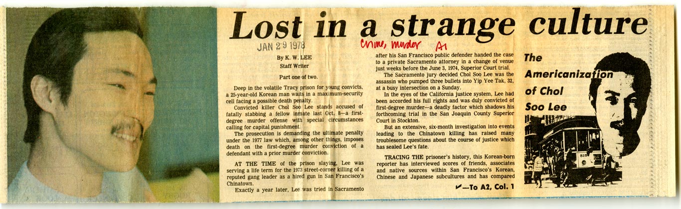 Newspaper article titled "Lost in a strange culture." Headshot photo of Chol Soo Lee on the side. On the other side of article, there is an illustration of Chol Soo Lee with the words "The Americanization of Chol Soo Lee."