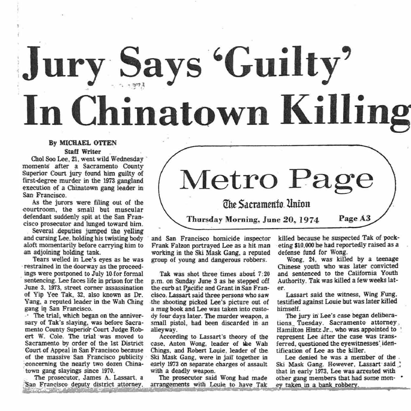 The article titled "Jury Says 'Guilty' in Chinatown Killing details Chol Soo Lee's reaction to his conviction as well as a review of the case.