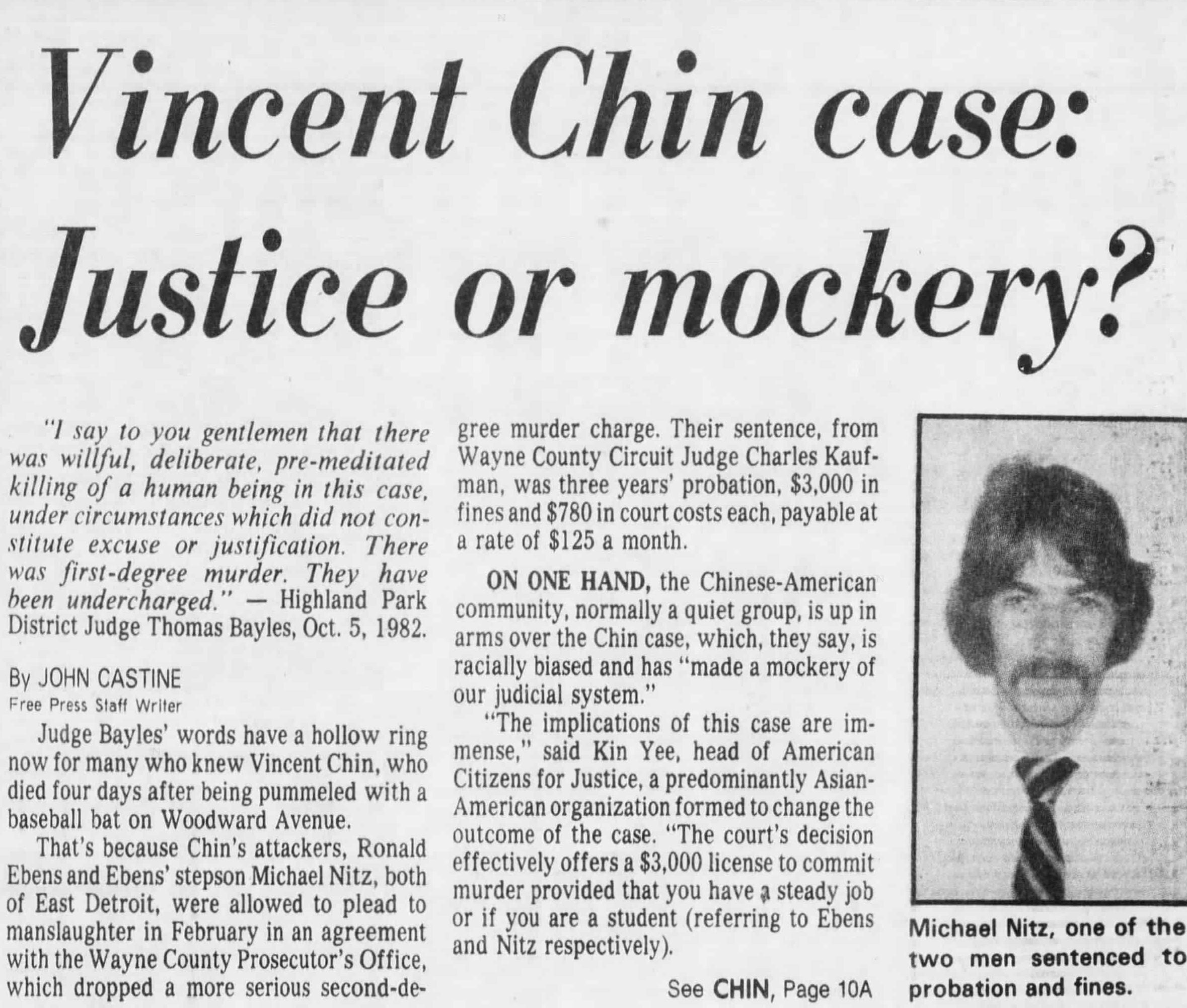 Detroit Free Press article titled "Vincent Chin case: Justice or mockery?" displays an image of Michael Nitz, one of Chin's attackers.