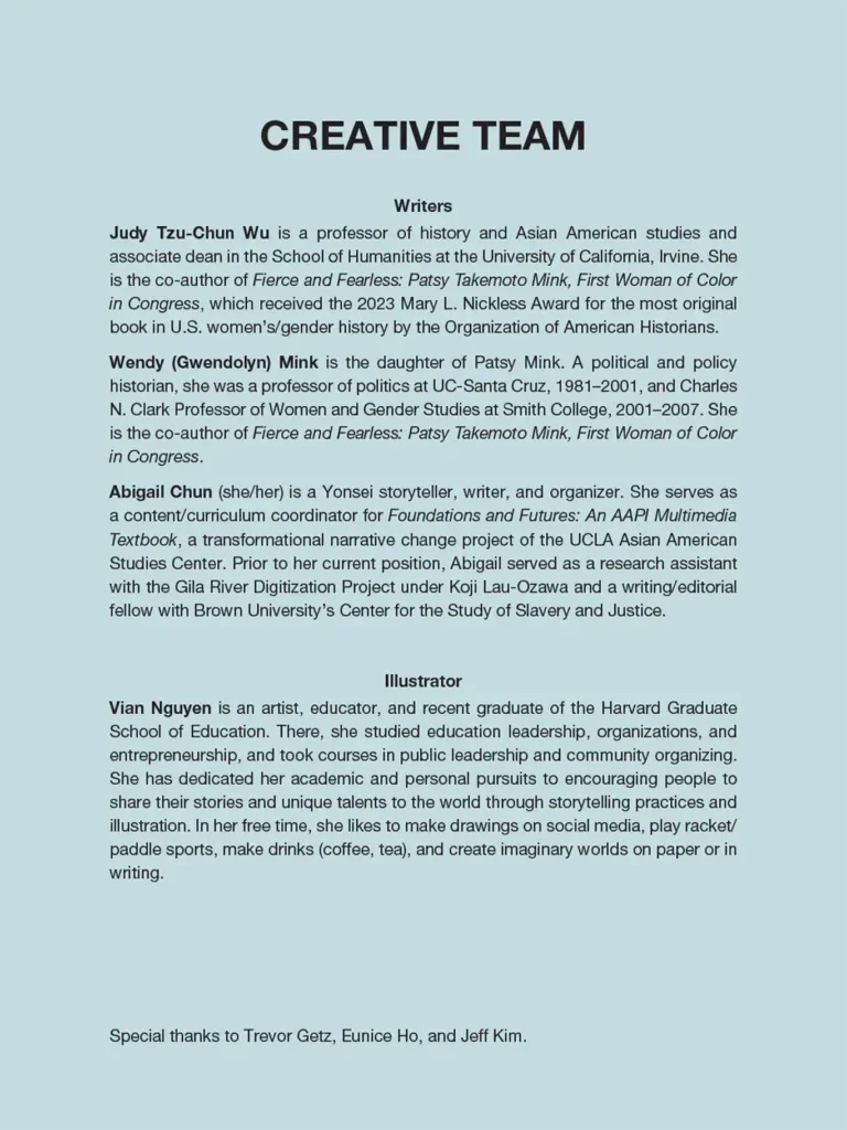 Explanation of creative team: Judy Tzu-Chun Wu, Wendy (Gwendolyn) Mink, Abigail Chun, and illustrator Vian Nguyen.