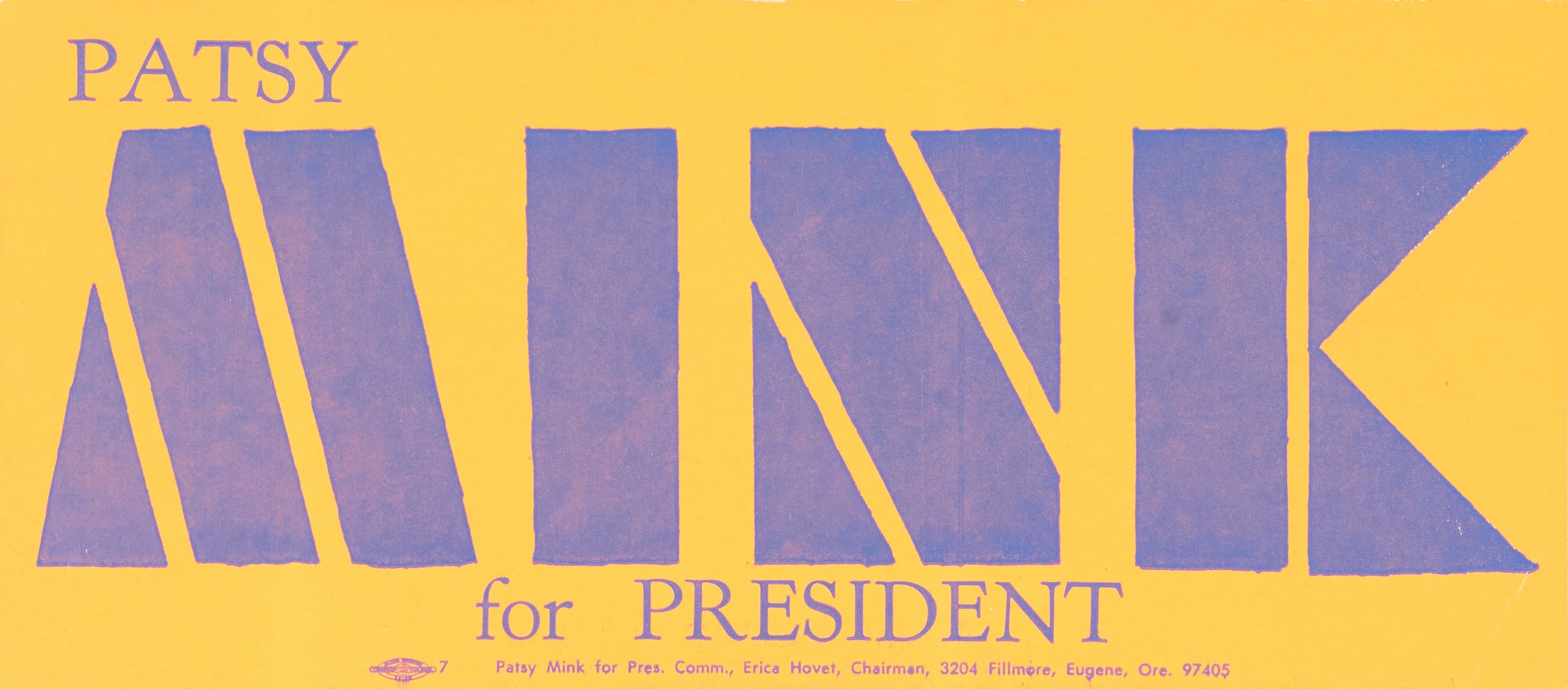 Yellow bumper sticker with words "Patsy Mink for President" in purple font. "Mink" is stylized in all caps at center of sticker.
