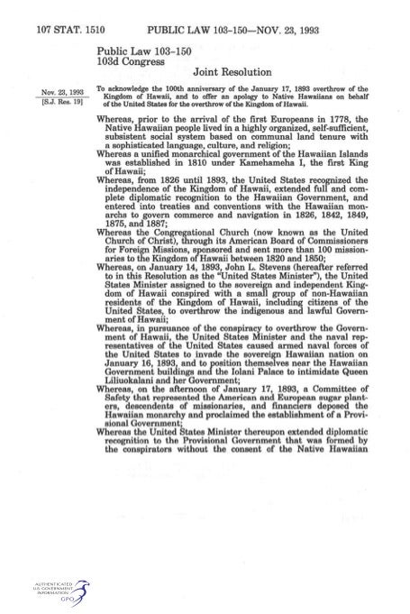 Typed text of Public Law No. 103-150, wherein the U.S. apologizes to Native Hawaiians for overthrowing the Kingdom of Hawaiʻi a hundred years earlier.