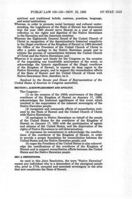 Typed text of Public Law No. 103-150, wherein the U.S. apologizes to Native Hawaiians for overthrowing the Kingdom of Hawaiʻi a hundred years earlier.