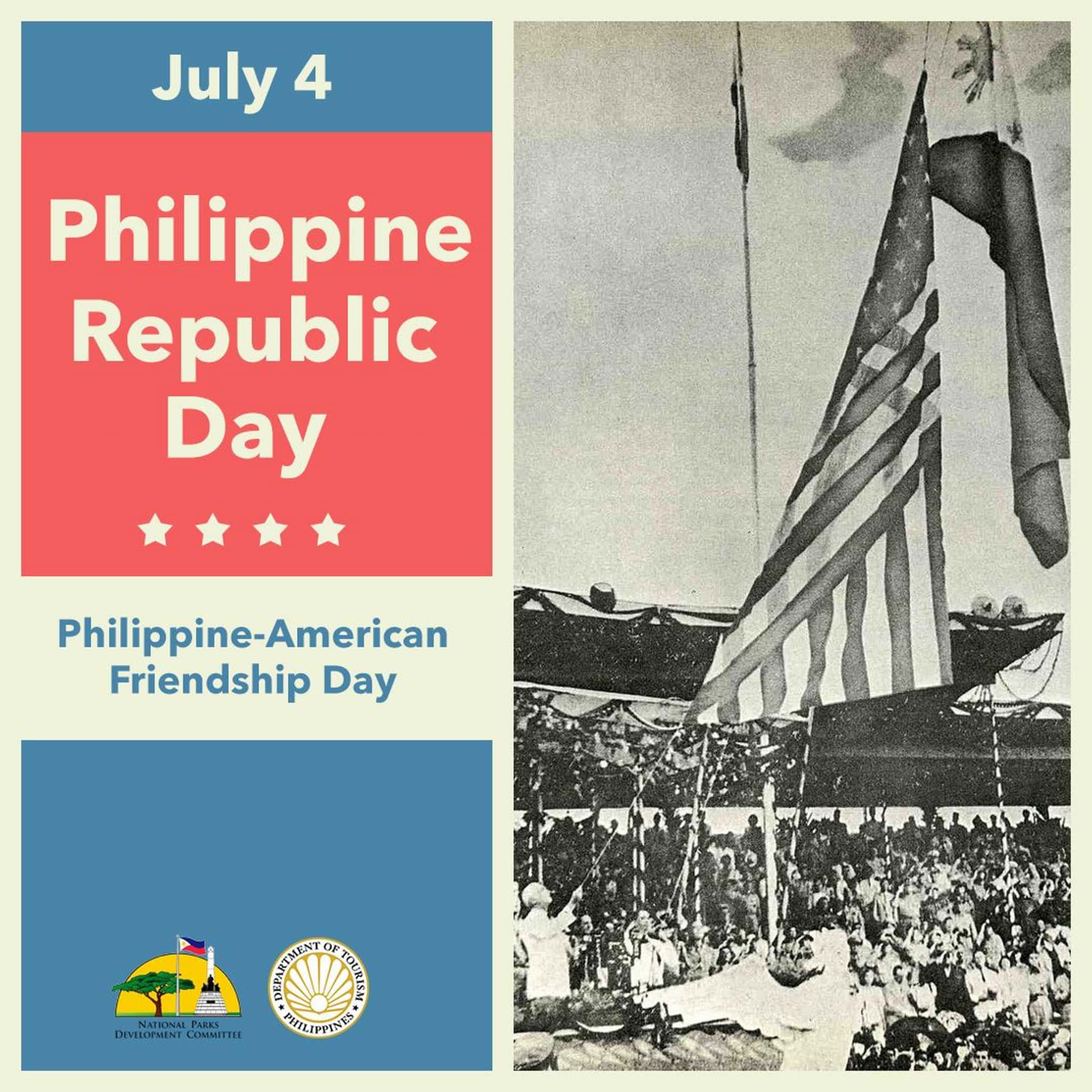 Flyer with a photo of U.S. and Philippines flag raised in a ceremony. Text reads "July 4 Philippine Republic Day, Philippine-American Friendship Day."
