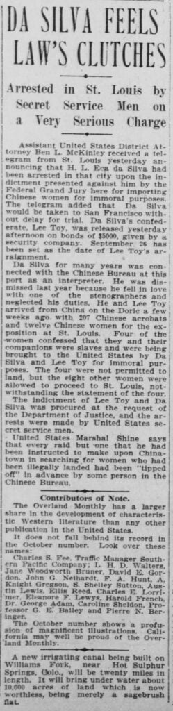 The article titled, "Da Silva Feels Law's Clutches" details the arrest of H.L. Eça da Silva for importing Chinese women for immoral purposes.