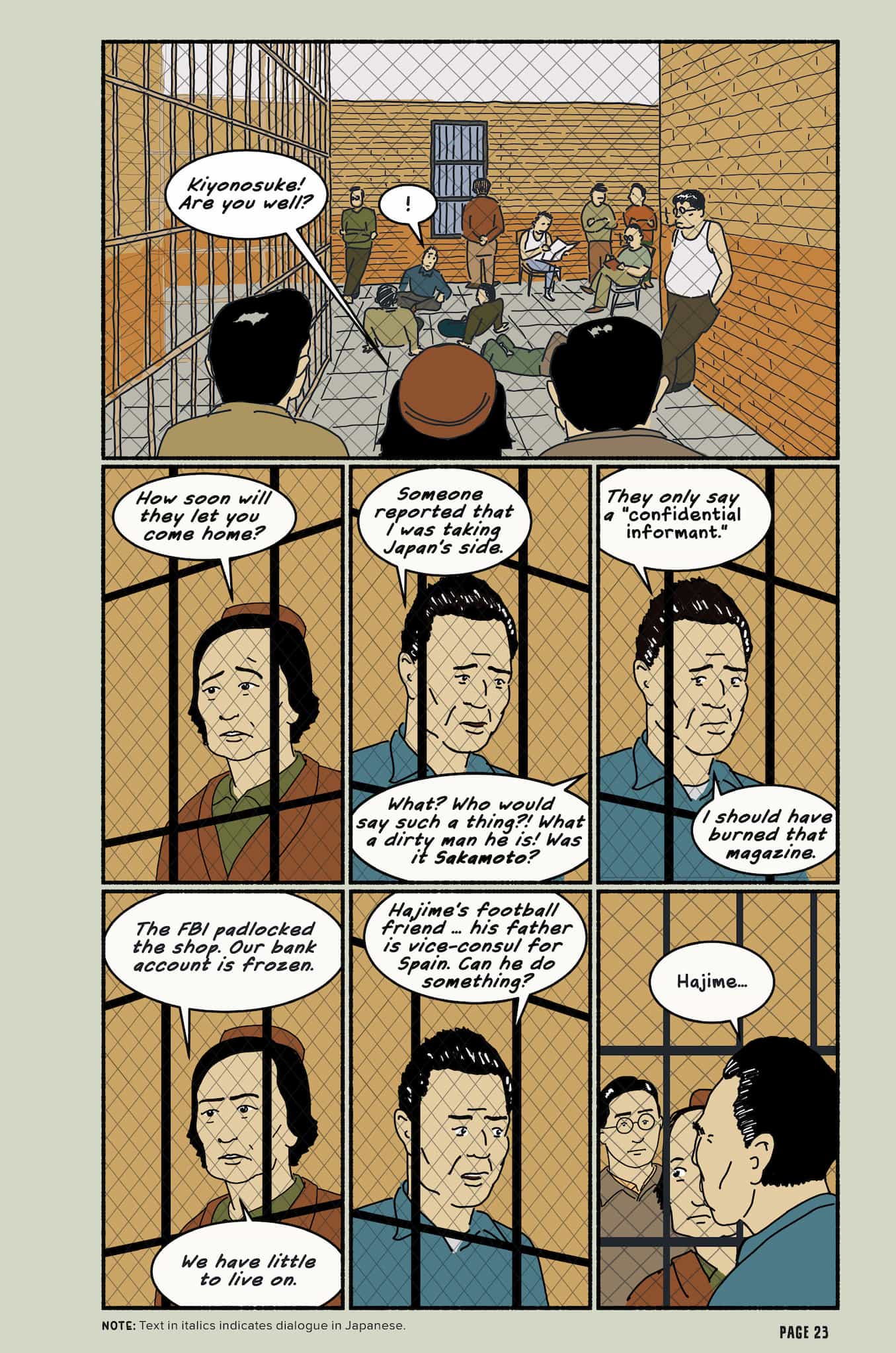 This page shows Nisei Jim Akutsu and his family speak with their dad behind bars. They talk about being snitched on and their financial struggle.