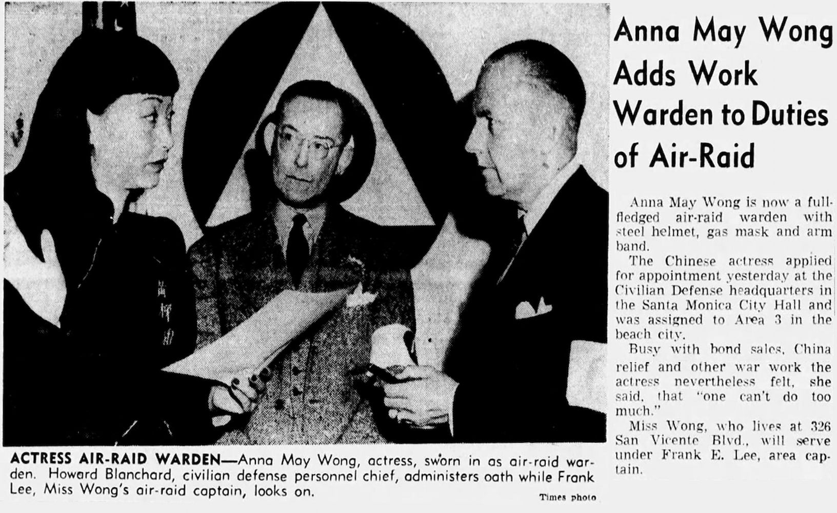 Article entitled, "Anna May Wong Adds Work of Air-Raid Warden to Duties," with photo of her being sworn in by a white man while another watches.