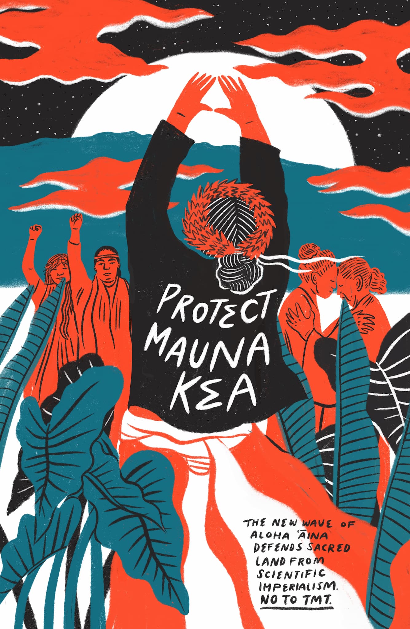 At the illustration's center, a person stands with their back turned and their hands raised over head. Their black jacket reads "Protect Mauna Kea."