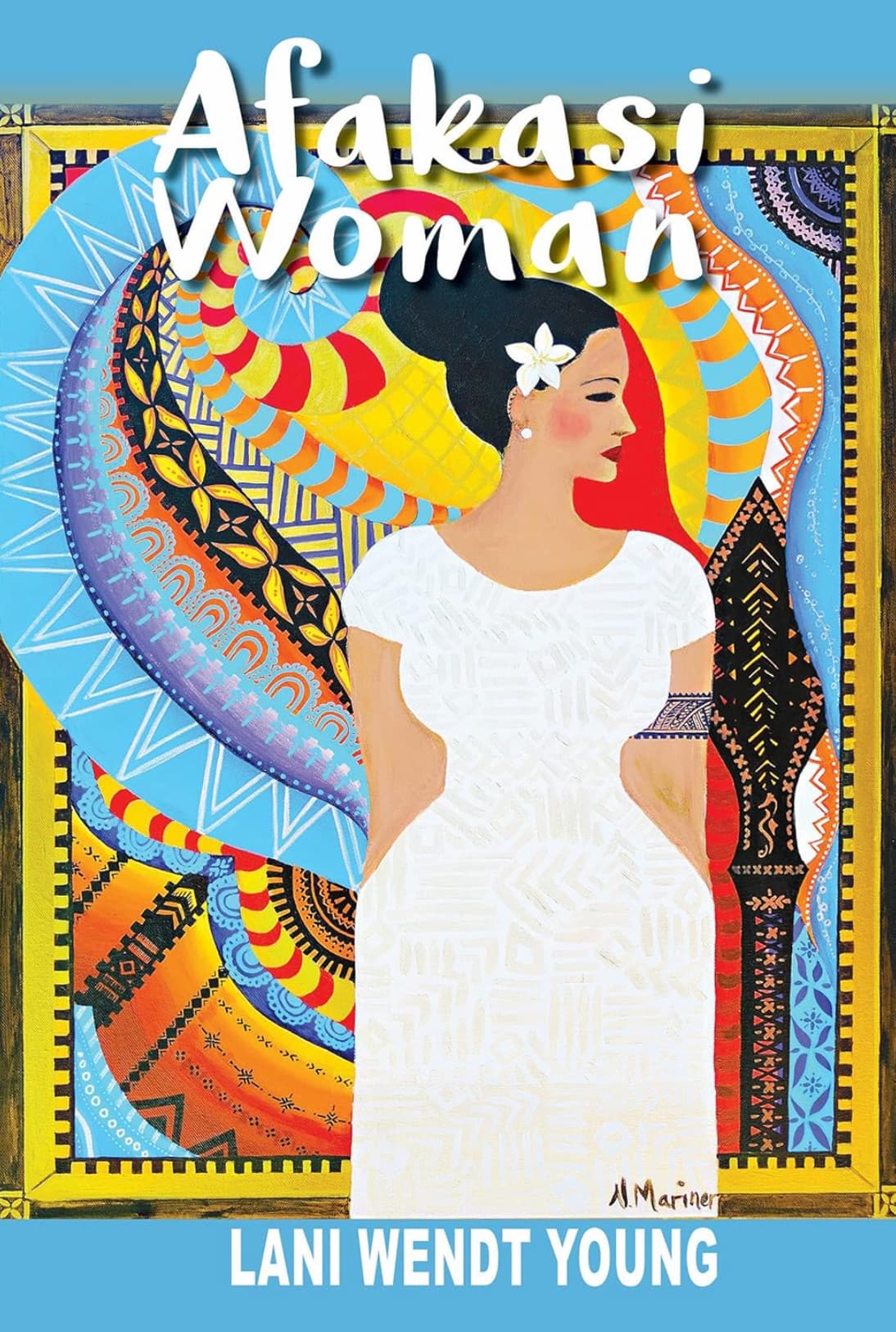 Book cover for Afakasi Woman shows a Samoan woman in a white dress against a colorful background of geometric patterns.