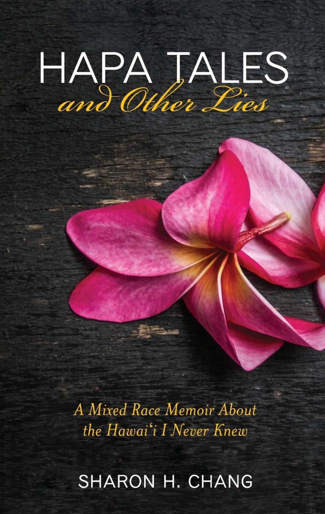 The book cover for Hapa Tales and Other Lies shows 2 pink Hawaiian flowers against a dark background.