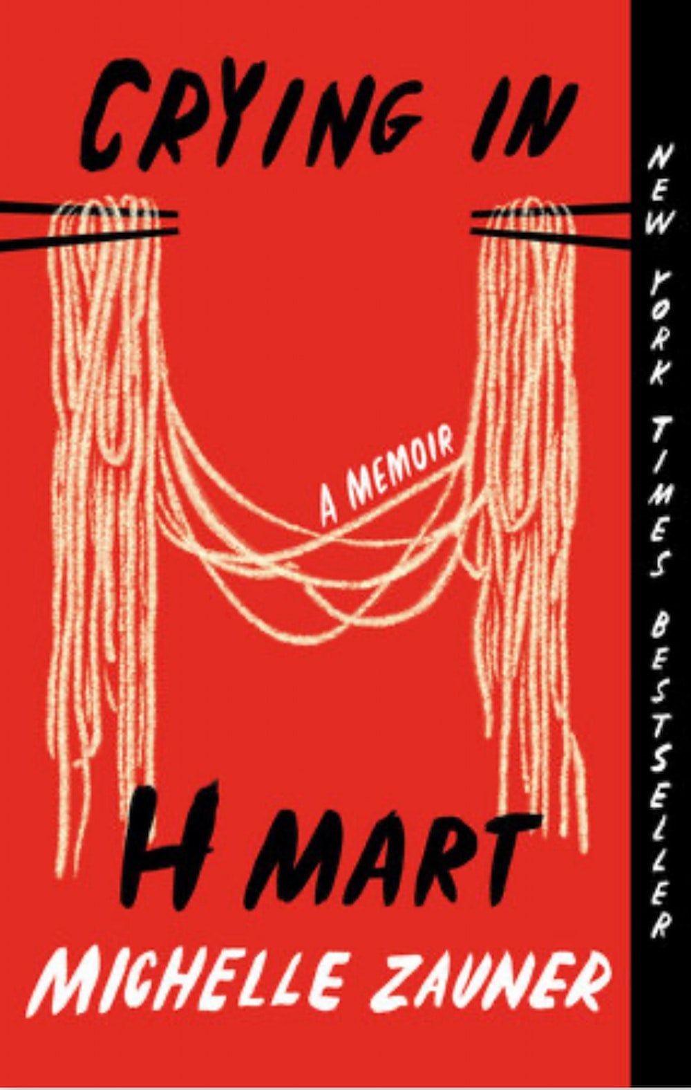 The book cover for Crying in H Mart is red and black. Noodles dangle between two sets of chopsticks.