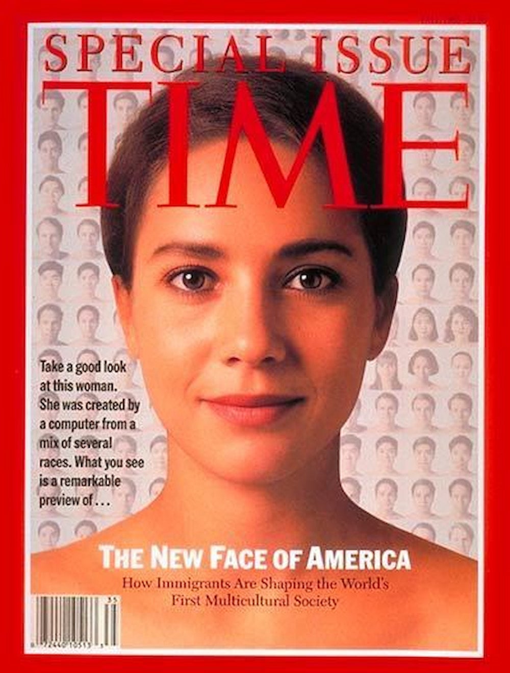 Cover of Time magazine shows a computer-generated image of a multiethnic woman’s face with the headline The New Face of America.