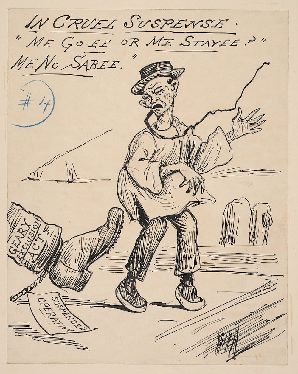 Caricature of Chinese migrant kicked by a boot labeled Geary Exclusion Act. Text above reads "In cruel suspense: me go-ee or me stay-ee? Me no sabee."